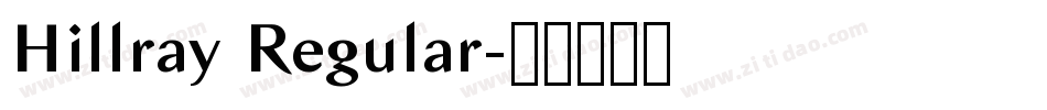 Hillray Regular字体转换